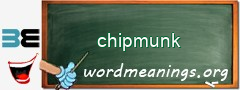WordMeaning blackboard for chipmunk
